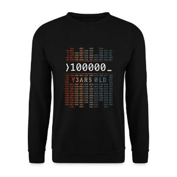 100000 YEARS OLD BINARY CODE 32ND BIRTHDAY GIFT - Unisex Sweatshirt - black - Front - Alina (178cm) & Michal (187cm)