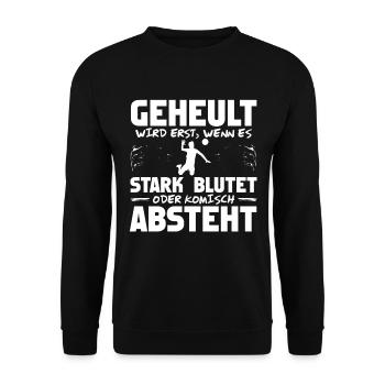 Lustiger Handball Spruch Für Handballer - Unisex Pullover - Schwarz - Vorne - Alina (178cm) & Michal (187cm)
