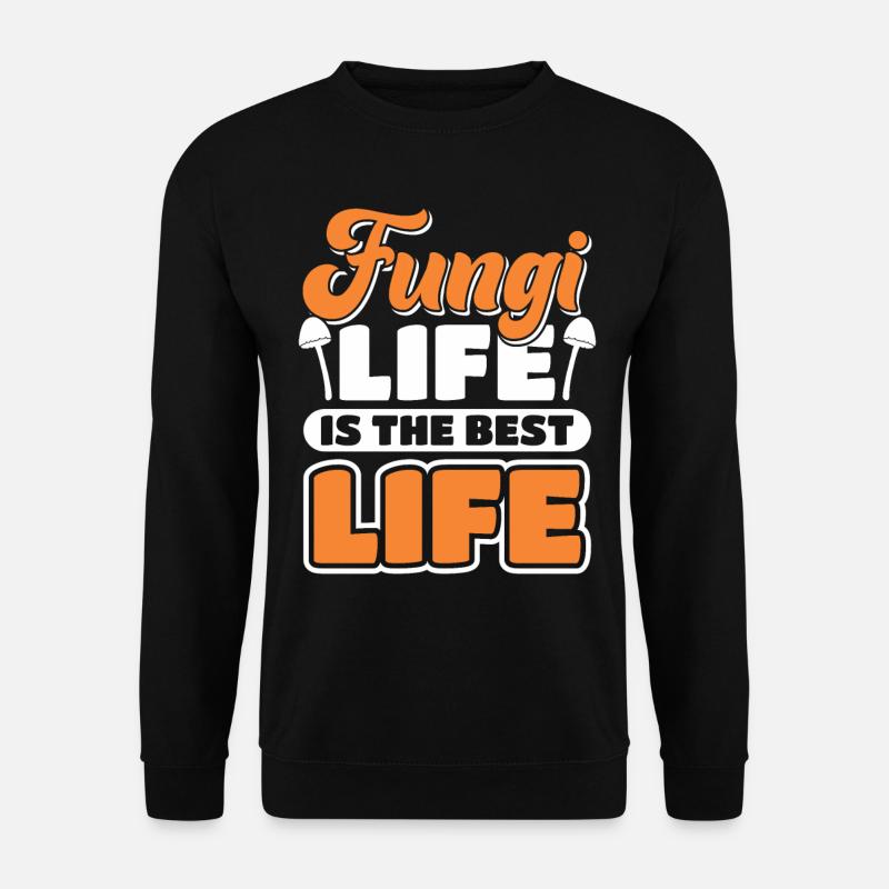 Pilzjäger Pilz Pilze Geschenk - Unisex Pullover - Schwarz