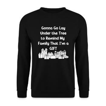 Funny Christmas I'm A Gift / Sarcastic Family - Unisex Sweatshirt - black - Front - Alina (178cm) & Michal (187cm)