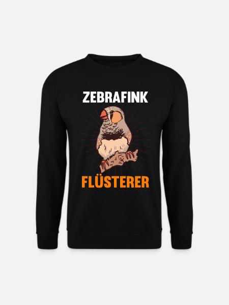 Vogel Zebrafink Flüsterer - Unisex Pullover - Schwarz