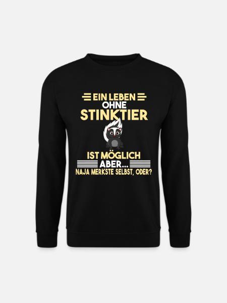 Ein Leben ohne Stinktiere - Unisex Pullover - Schwarz