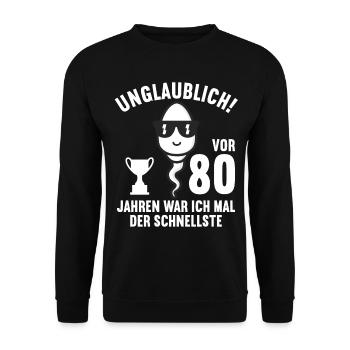 80 Jahre vor 80 Jahren schnellste 80. Geburtstag - Unisex Pullover - Schwarz - Vorne - Alina (178cm) & Michal (187cm)