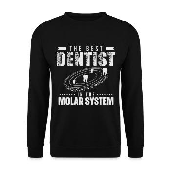 Best Dentist In The Molar System Dental Assistant - Unisex Sweatshirt - black - Front - Alina (178cm) & Michal (187cm)