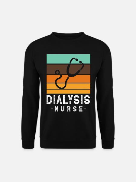 Krankenschwester für eine Dialysekrankenschwester - Unisex Pullover - Schwarz