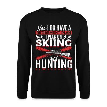 Retirement Plan Skiing Hunting Skier Jäger - Unisex Sweatshirt - black - Front - Alina (178cm) & Michal (187cm)