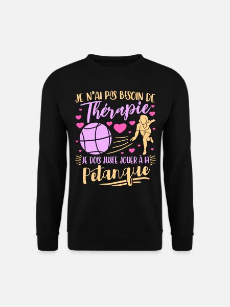 Petanque Femme Boccia Pétanque Joueur Boules - Sweat-shirt Unisexe - noir