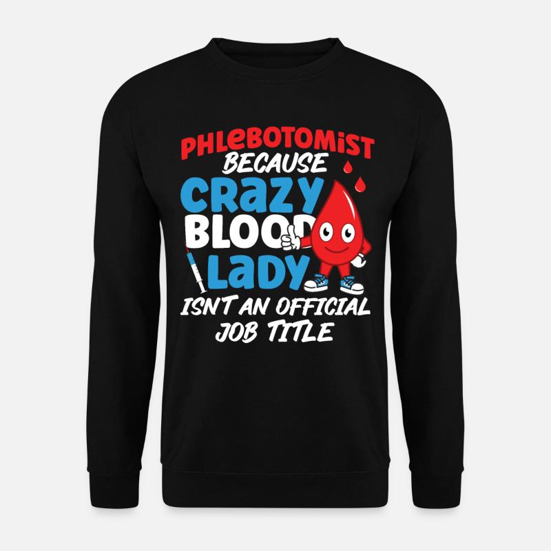 Technicien technique phlébotomiste - Sweat-shirt Unisexe - noir