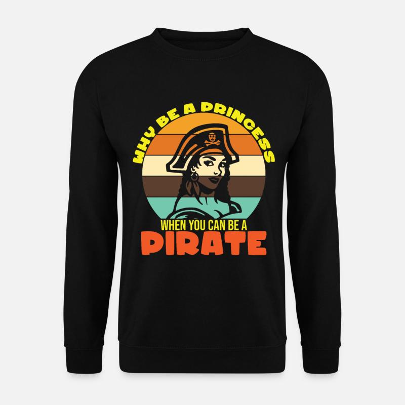 Pirat Piraten Piratenschiff Piraten Geschenk - Unisex Pullover - Schwarz