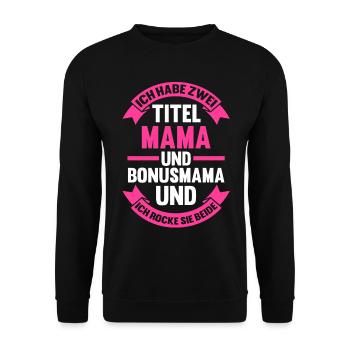 Stiefmutter Muttertag Bonusmama - Unisex Pullover - Schwarz - Vorne - Alina (178cm) & Michal (187cm)