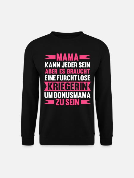 Bonusmama Stiefmama Stiefmutter - Unisex Pullover - Schwarz