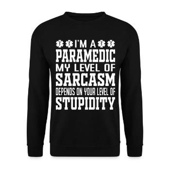 I Am A Sarcastic Paramedic Saying - Unisex Sweatshirt - black - Front - Alina (178cm) & Michal (187cm)