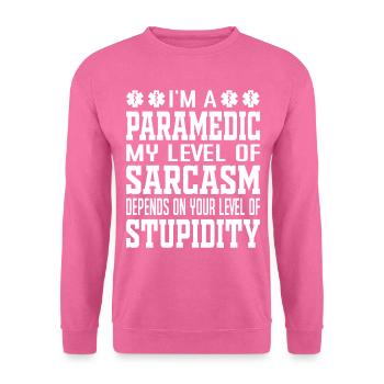Je suis un ambulancier paramédical sarcastique qui dit - Sweat-shirt Unisexe - rose - Devant