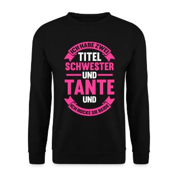 Patentante Schwester Tante - Unisex Pullover - Schwarz - Vorne - Alina (178cm) & Michal (187cm)