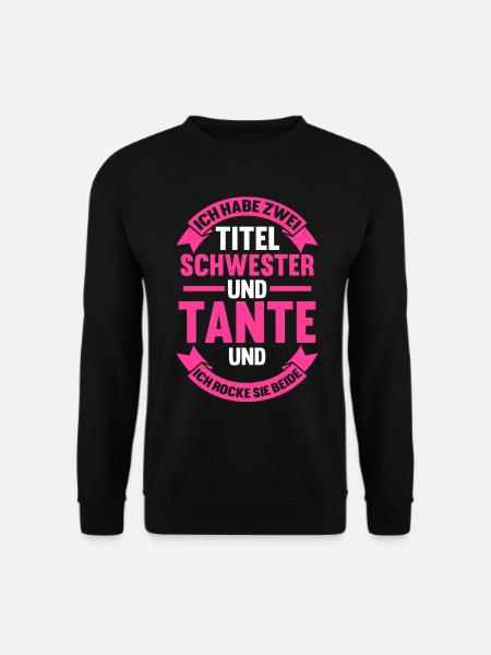 Patentante Schwester Tante - Unisex Pullover - Schwarz