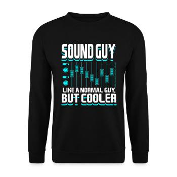 Sound Guy Like A Normal Guy But Coole Tontechniker - Unisex Pullover - Schwarz - Vorne - Alina (178cm) & Michal (187cm)