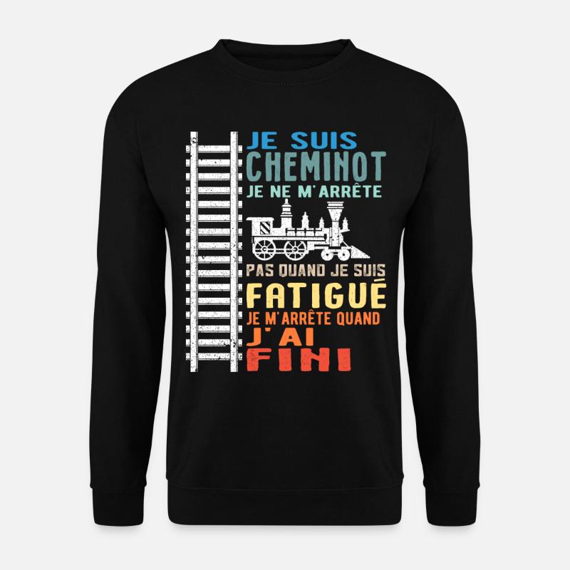 Cheminot Chemin De Fer Conducteur De Train - Sweat-shirt Unisexe - noir