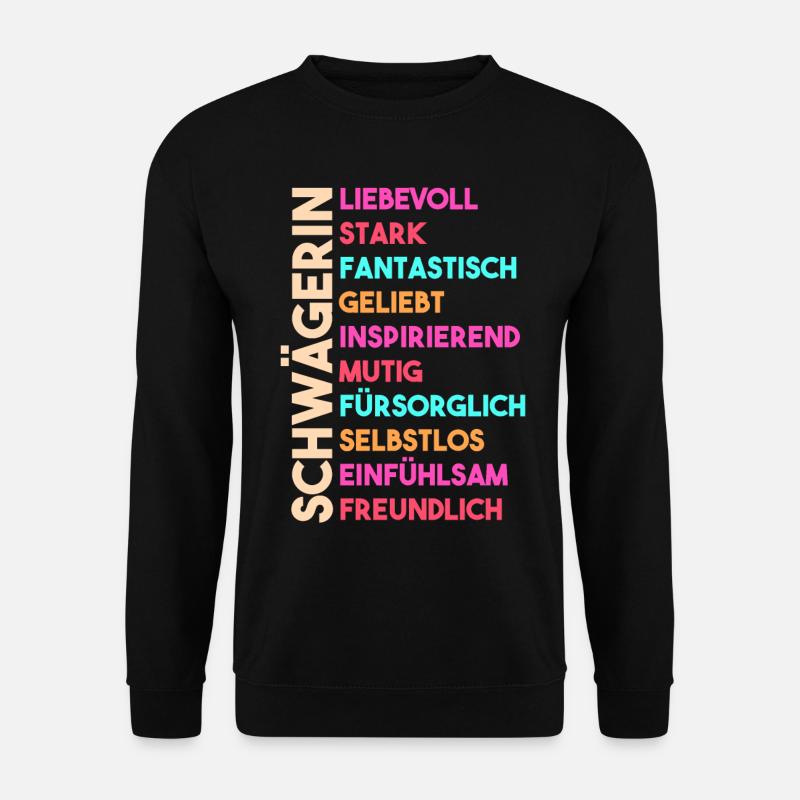 Schwägerin - Unisex Pullover - Schwarz
