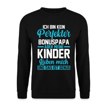 Ich bin keine perfekter Bonuspapa - Unisex Pullover - Schwarz - Vorne - Alina (178cm) & Michal (187cm)