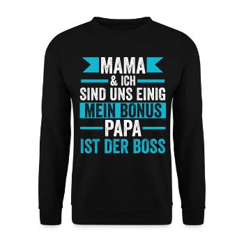 Bonuspapa ist der Boss - Unisex Pullover - Schwarz - Vorne - Alina (178cm) & Michal (187cm)