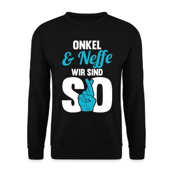 Onkel und Neffe - Unisex Pullover - Schwarz - Vorne - Alina (178cm) & Michal (187cm)