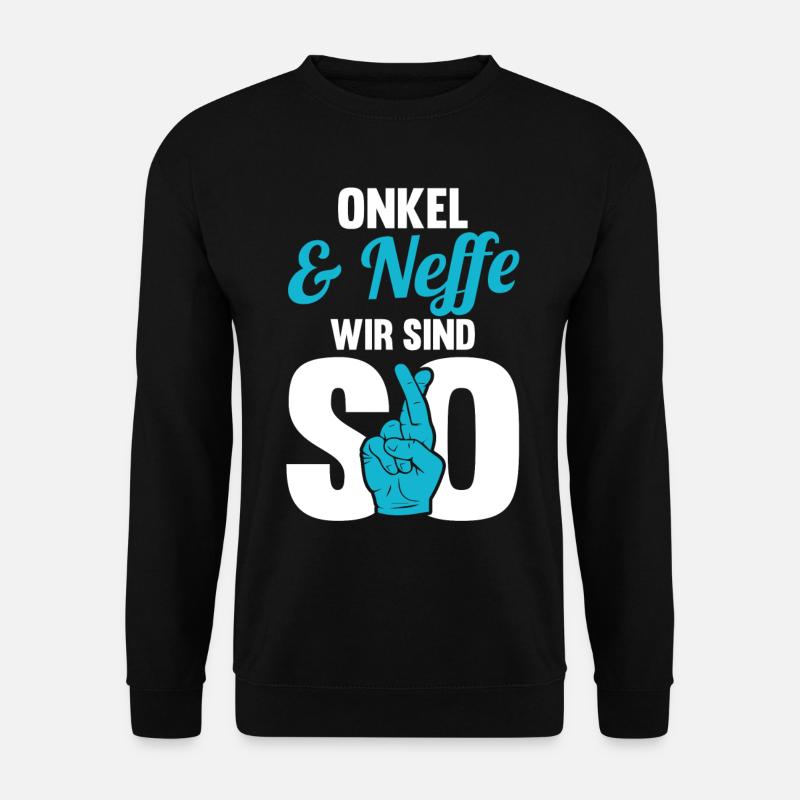 Onkel und Neffe - Unisex Pullover - Schwarz
