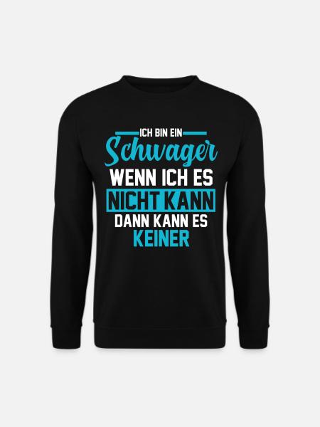 Schwager - Unisex Pullover - Schwarz