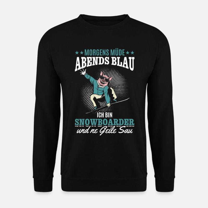 Snowboarding Freestyle Snowboarder Geile Sau - Unisex Pullover - Schwarz