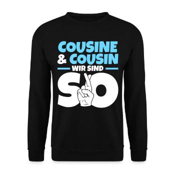 Cousine Cousin - Unisex Pullover - Schwarz - Vorne - Alina (178cm) & Michal (187cm)