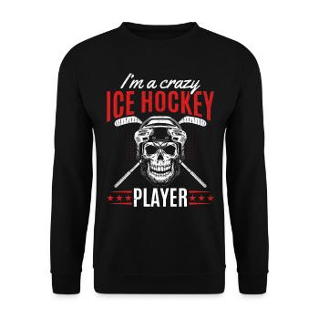 Je suis un joueur de hockey sur glace fou Eishockey Spieler - Sweat-shirt Unisexe - noir - Devant - Alina (178cm) & Michal (187cm)