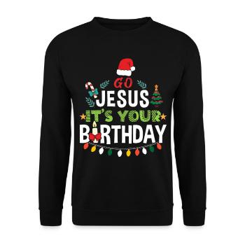 Go Jesus Birthday Team Jesus Weihnachten Lustig - Unisex Pullover - Schwarz - Vorne - Alina (178cm) & Michal (187cm)