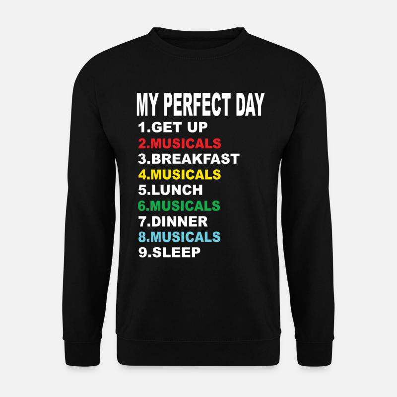 Mes comédies musicales Du jour parfait - Sweat-shirt Unisexe - noir