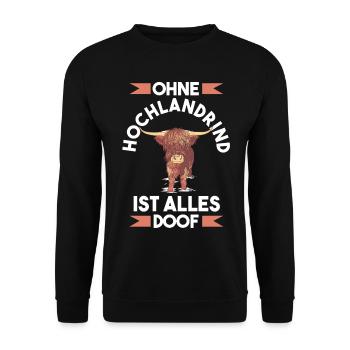 Ohne Hochlandrind ist alles doof - Unisex Pullover - Schwarz - Vorne - Alina (178cm) & Michal (187cm)