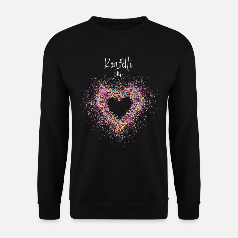 Konfetti im Herzen Karneval Konfetti - Unisex Pullover - Schwarz