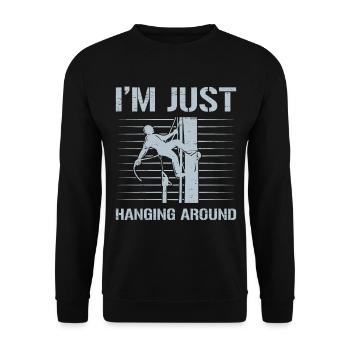 Ich hänge nur für einen Baumpfleger herum - Unisex Pullover - Schwarz - Vorne - Alina (178cm) & Michal (187cm)