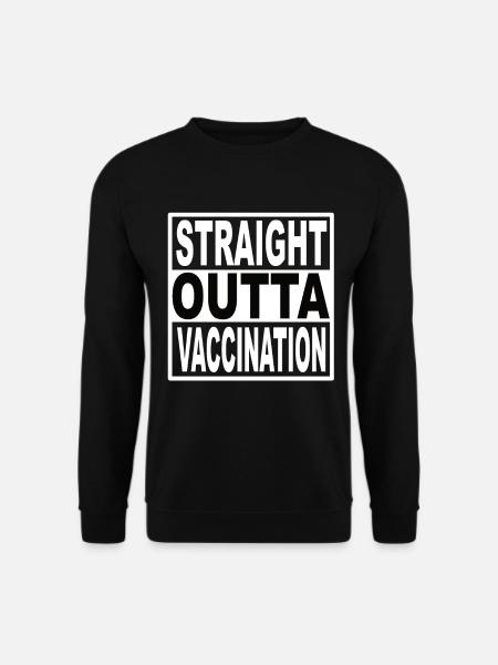 Straigt Outta Impfen - Unisex Pullover - Schwarz