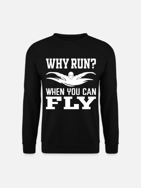 Warum laufen, wenn man fliegen kann? Schwimmen - Unisex Pullover - Schwarz