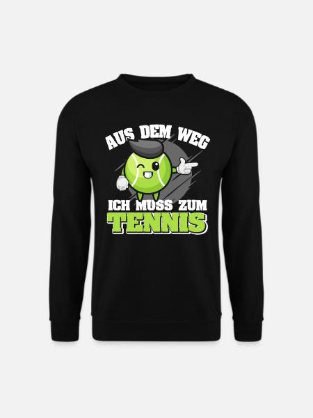 Lustiger Tennisspieler Cartoon ich muss zum Tennis - Unisex Pullover - Schwarz