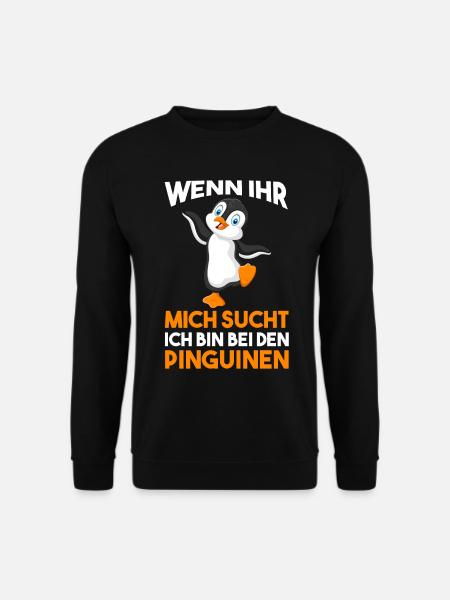 Ich bin bei den Pinguinen - Unisex Pullover - Schwarz