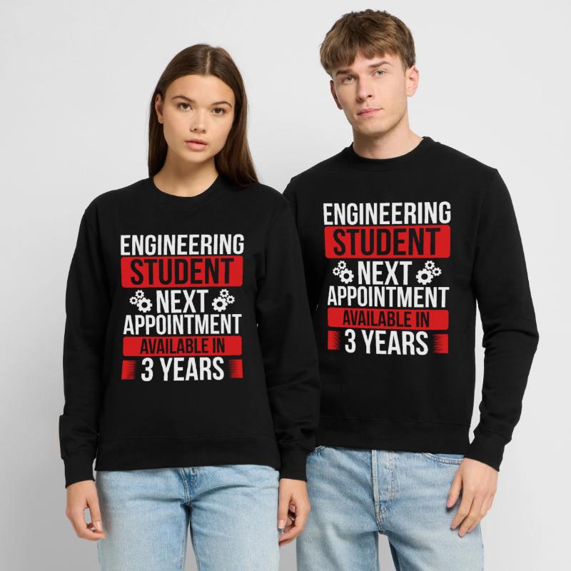 Engineering Student Study Engineering School Unisex Sweatshirt