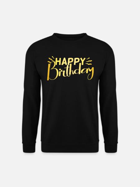 Happy Birthday - Unisex Pullover - Schwarz