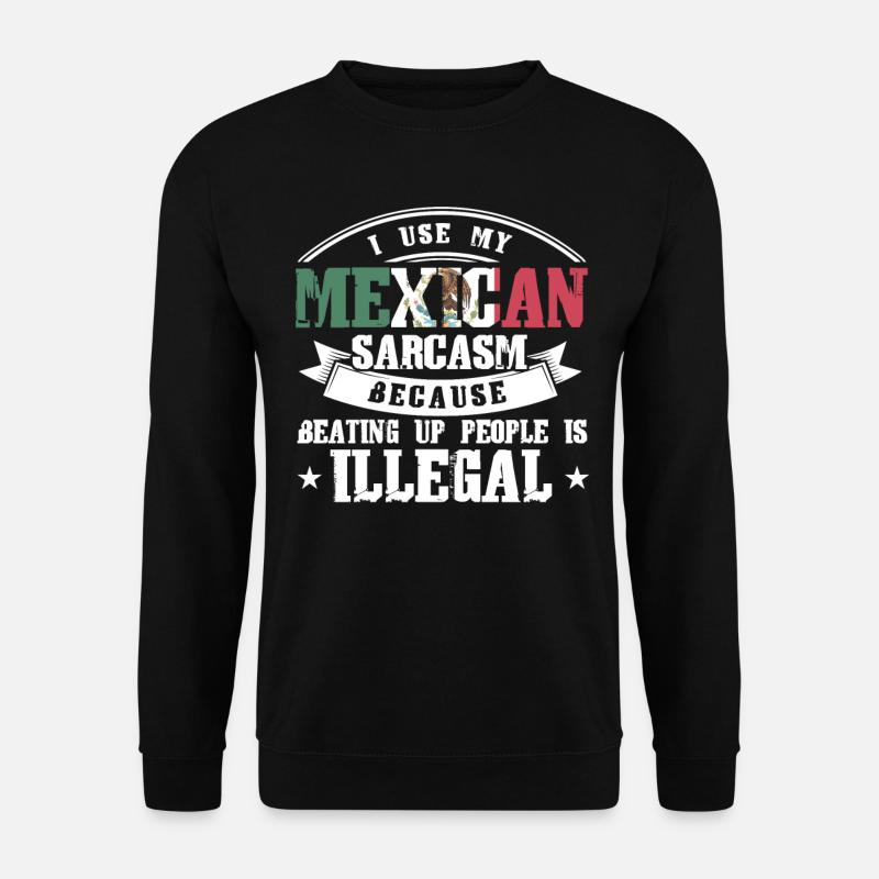 Fier mexicain Drapeau mexicain mexicain - Sweat-shirt Unisexe - noir