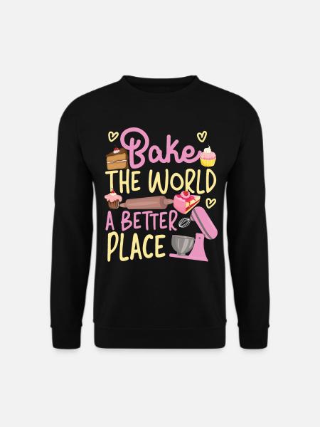 Bake Baking Beater Bake The World - Unisex Sweatshirt - black