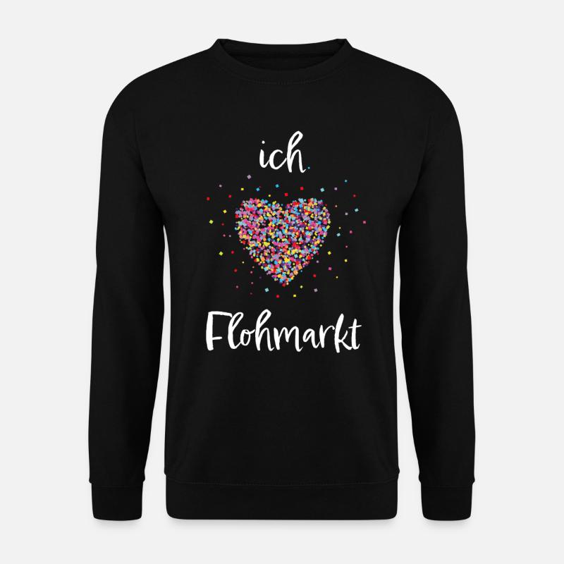 Flohmarkt Herz Schnäppchenjagd Geschenk - Unisex Pullover - Schwarz