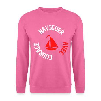 naviguer avec courage - Sweat-shirt Unisexe - rose - Devant