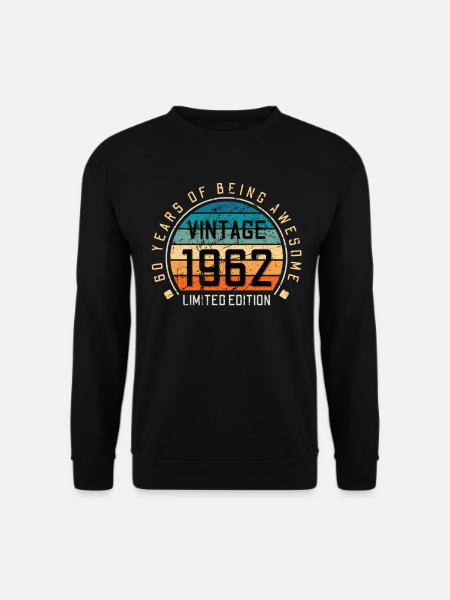 60. Geburtstag 60 Jahre Jahrgang 1962 - Unisex Pullover - Schwarz