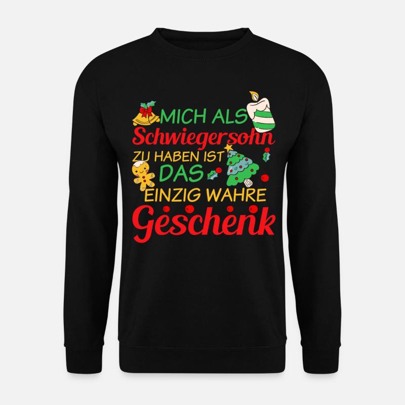 Weihnachtssprüche Geschenk - Schwiegersohn - Unisex Pullover - Schwarz