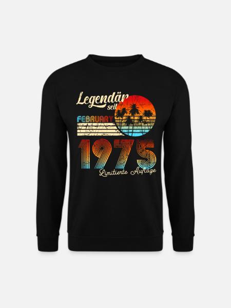 Geburtstag Mann Legendär Seit Februar 1975 - Unisex Pullover - Schwarz
