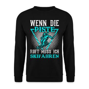 Lustige Sprüche Skifahren | Skifahrer Spruch - Unisex Pullover - Schwarz - Vorne - Alina (178cm) & Michal (187cm)