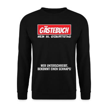 30 Geburtstag Gästebuch Party Outfit - Unisex Pullover - Schwarz - Vorne - Alina (178cm) & Michal (187cm)
